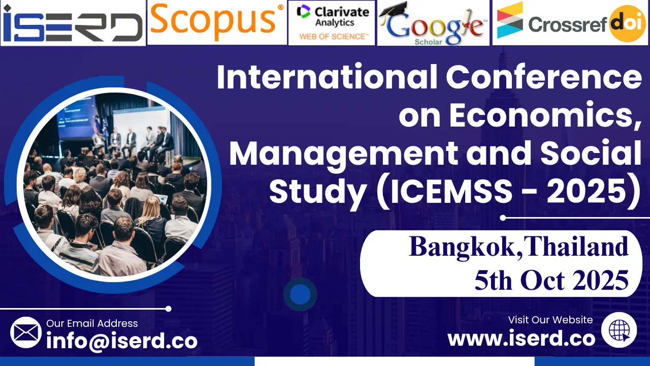 Economics, Management and Social Study Conference in Thailand